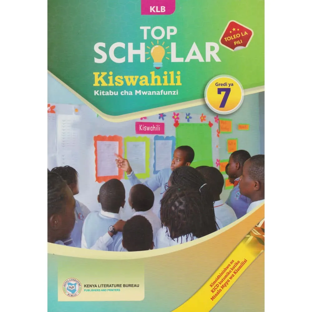 KLB Top Scholar Kiswahili GD7 (Rtd)